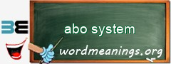 WordMeaning blackboard for abo system